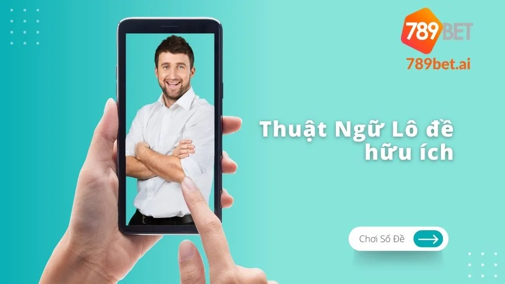 Thuật Ngữ Lô đề hữu ích