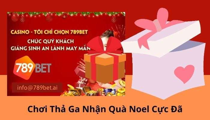 Chơi thả ga nhận quà noel