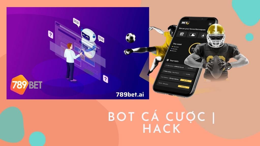 bot cá cược